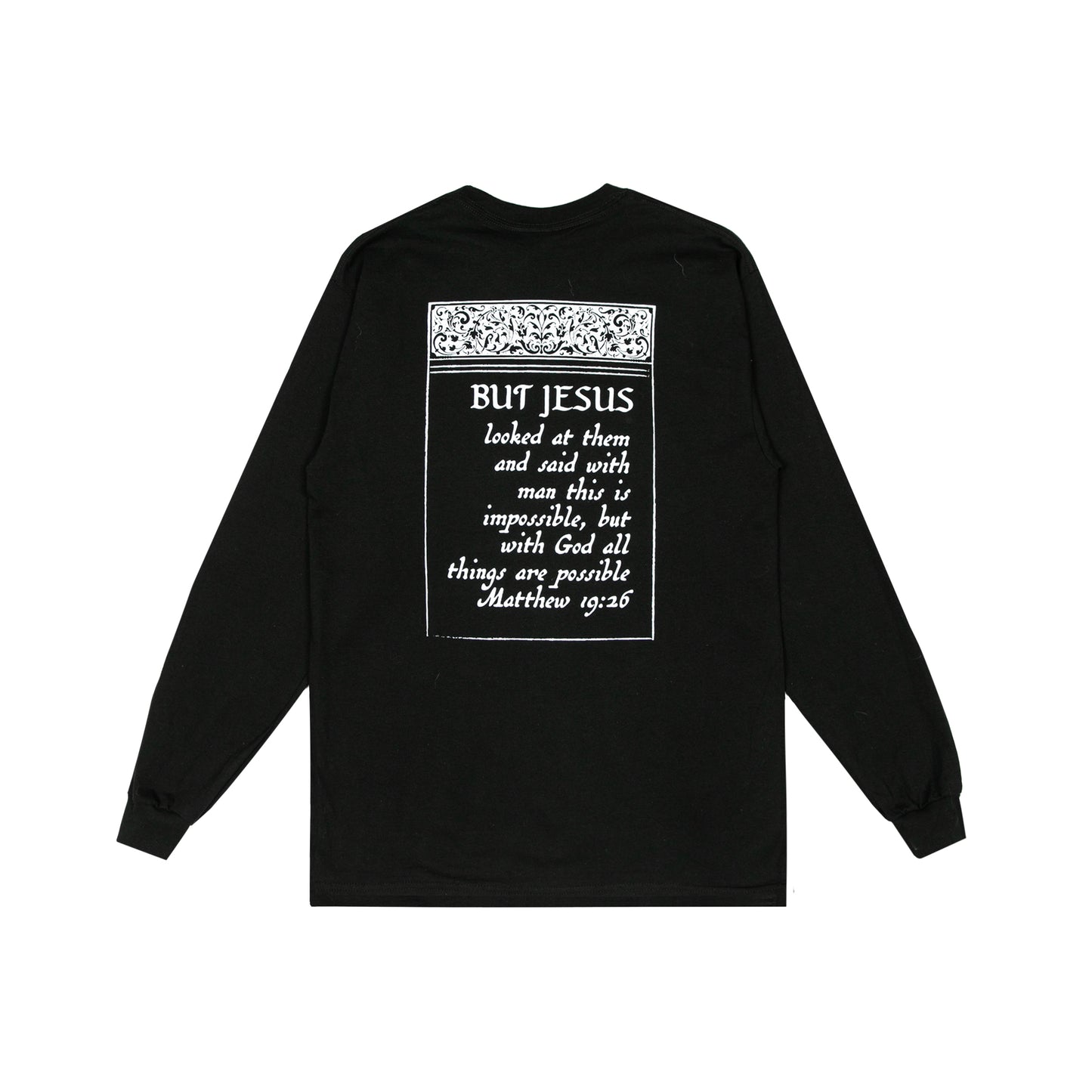 But Jesus Long Sleeve T-Shirt